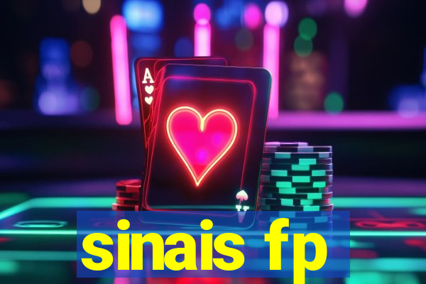 sinais fp